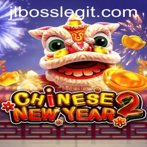 CHINESENEWYEAR2: A Festive Gaming Experience Unveiling the Thrills Behind JLBOSS
