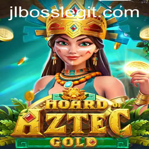 Discover the Thrilling World of HoardofAztecgold: Conquer the JLBOSS Challenge